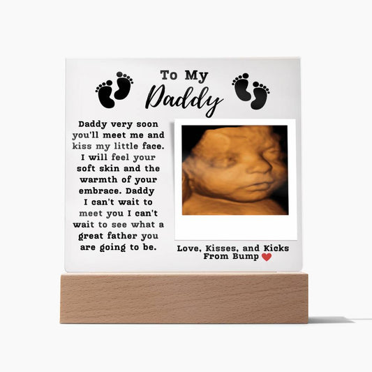To My Daddy Acrylic Plaque - From Bump