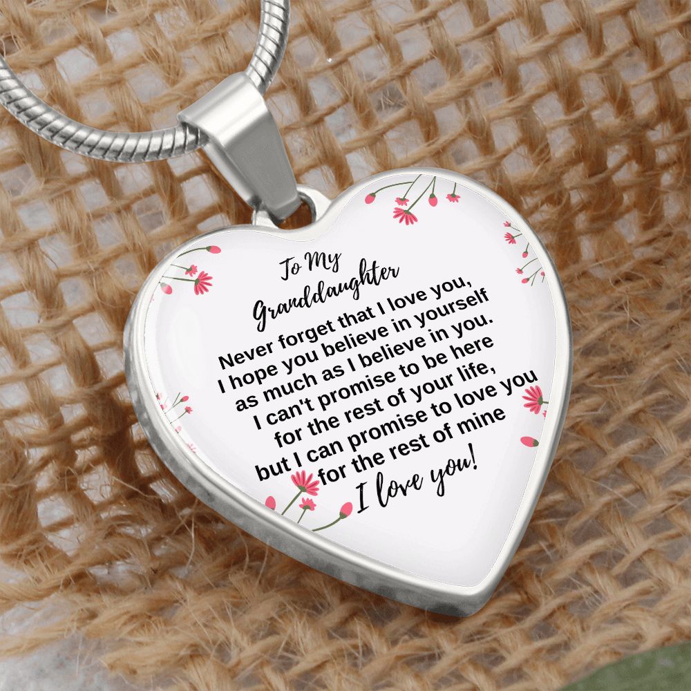 To My Granddaughter - Never forget  Heart Necklace