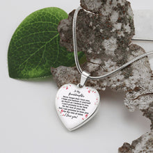 Load image into Gallery viewer, To My Granddaughter - Never forget  Heart Necklace
