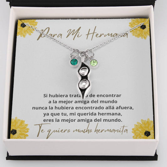 Para mi hermana - Eres la mejor amiga del mundo