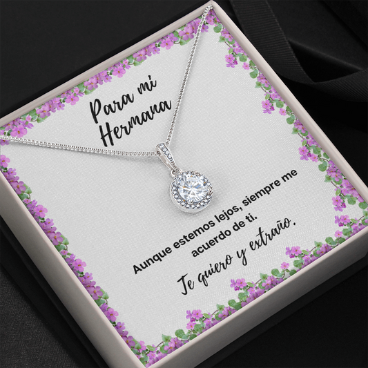Para mi hermana - te quiero y extraño