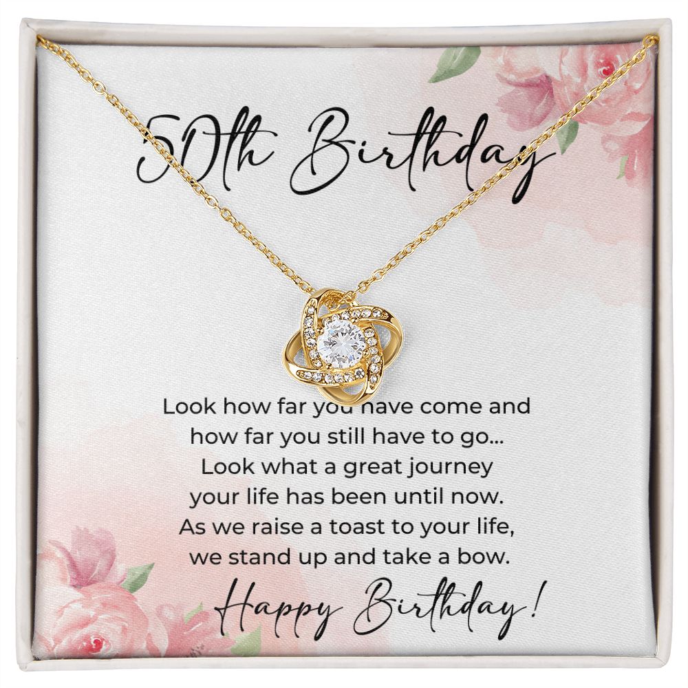 50th Birthday - Look How Far You Have Come