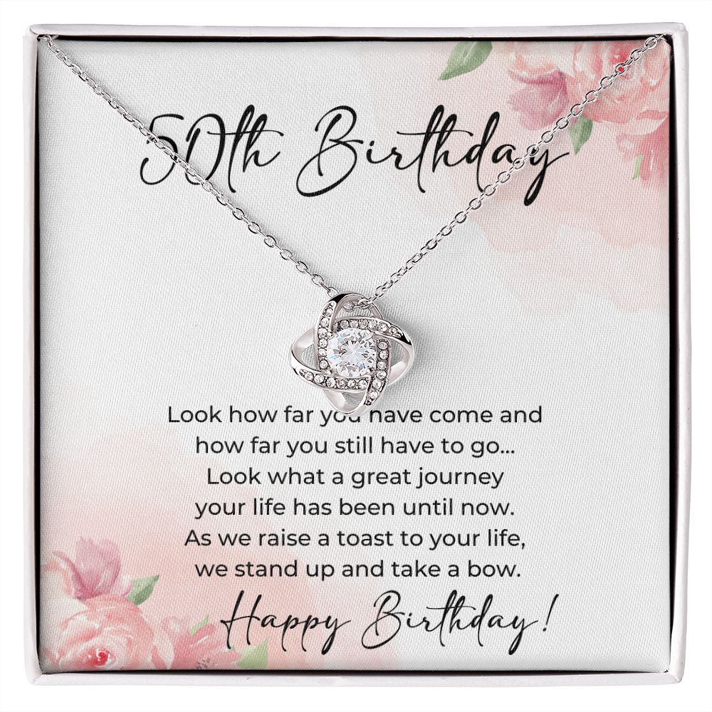 50th Birthday - Look How Far You Have Come