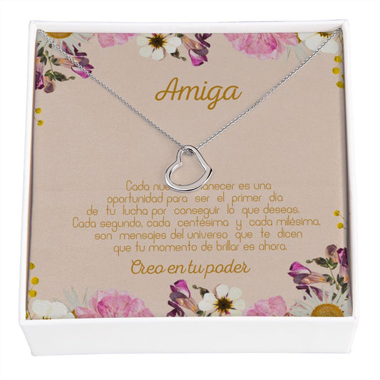 Amiga creo en tu poder