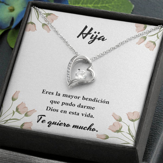 Hija eres mi mayor bendición