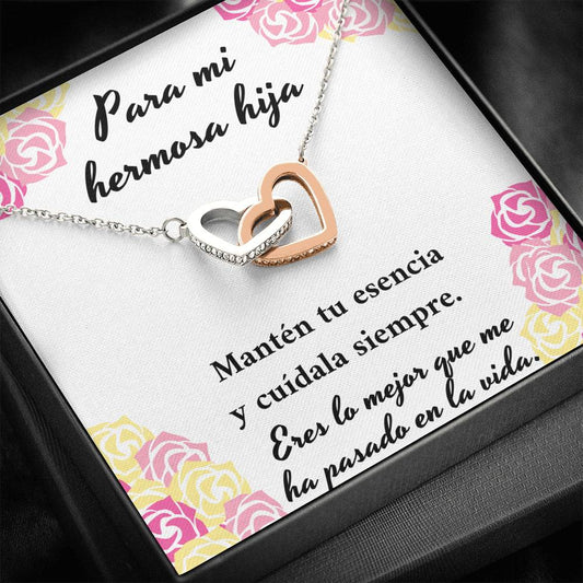 Para mi hermosa hija mantén siempre tu esencia