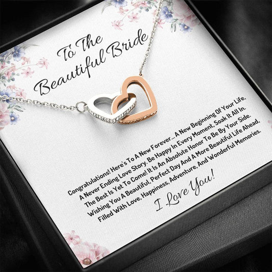 To The Beautiful Bride-Be Happy In Every Moment