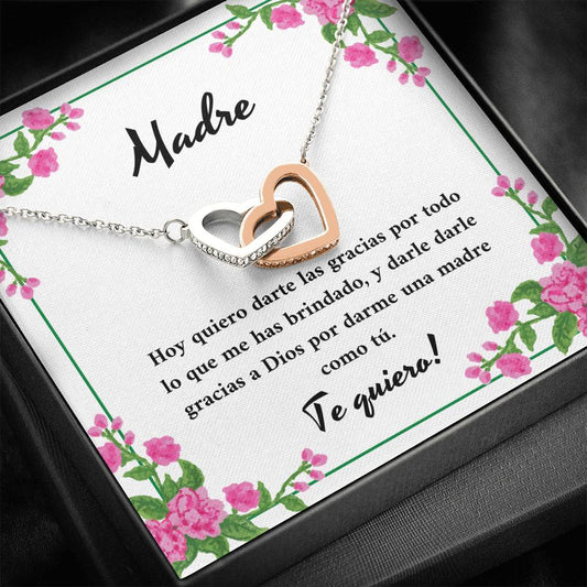 Madre gracias por todas las cosas que me has brindado