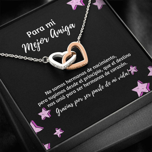 Para mi mejor Amiga - Hermana de corazón