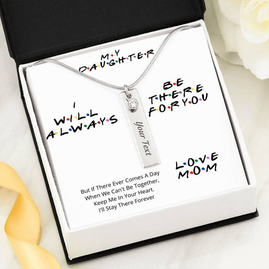 To My Daughter Birthstone Necklace- I Will Stay There Forever
