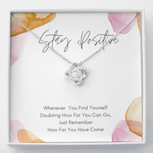 Positive Knot Necklace- Stay Positive