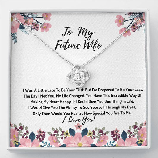 To My Future Wife Love Knot Necklace- You Are Special To Me