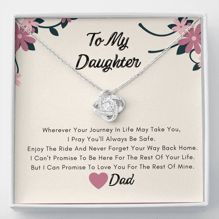 To My Daughter Necklace- I Will Love You The Rest Of My Life