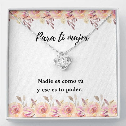 Para ti mujer nadie es como tú