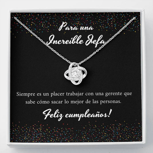 Para una increíbñe Jefa - es un placer trabajar contigo