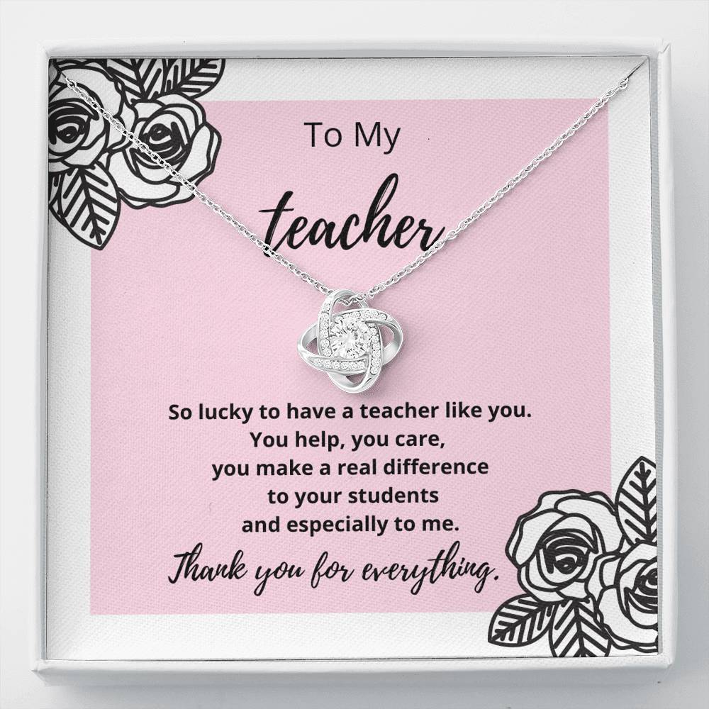 To my teacher you make a real difference