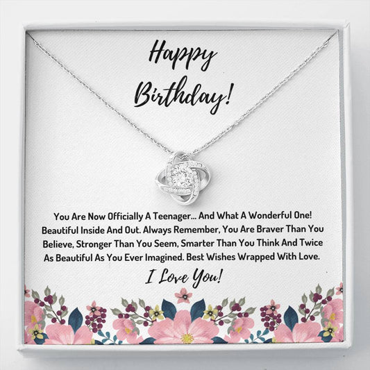 Happy Birthday- You Are Officially A Teenager Knot Necklace