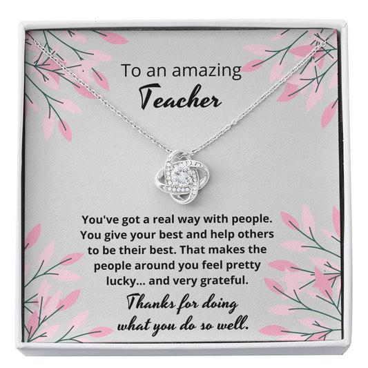 To an amazing teacher - you makes us feel pretty lucky