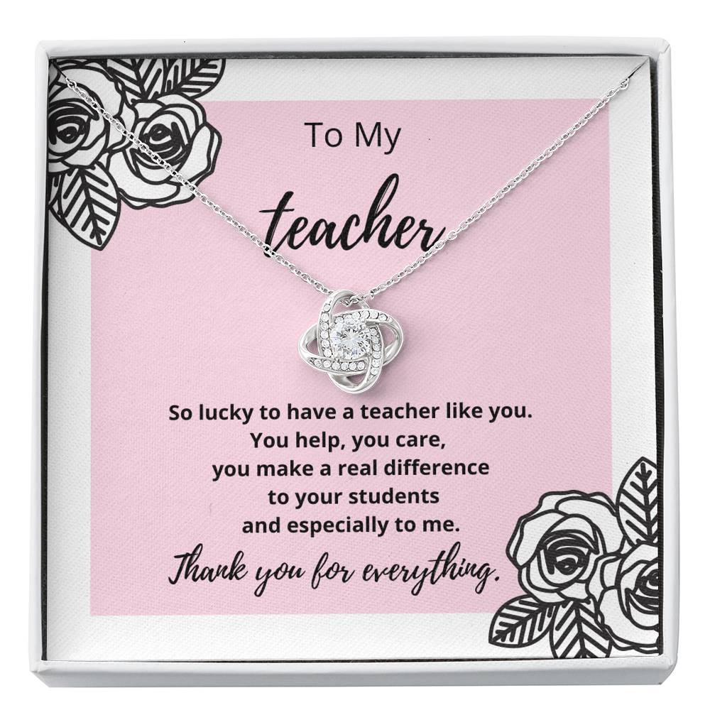 To my teacher you make a real difference