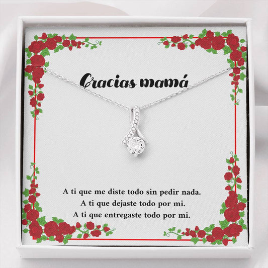 Gracias Mamà que diste todo por mi
