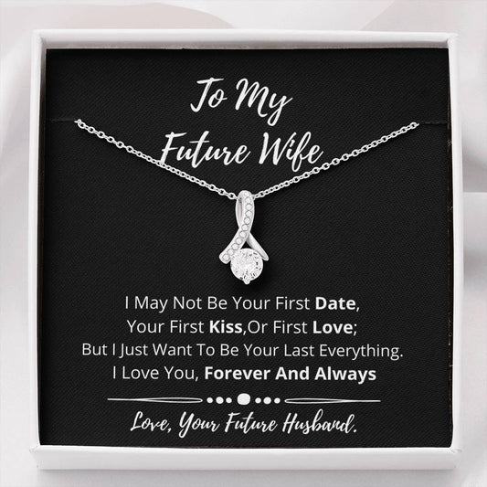 To My Future Wife- I Love You 3