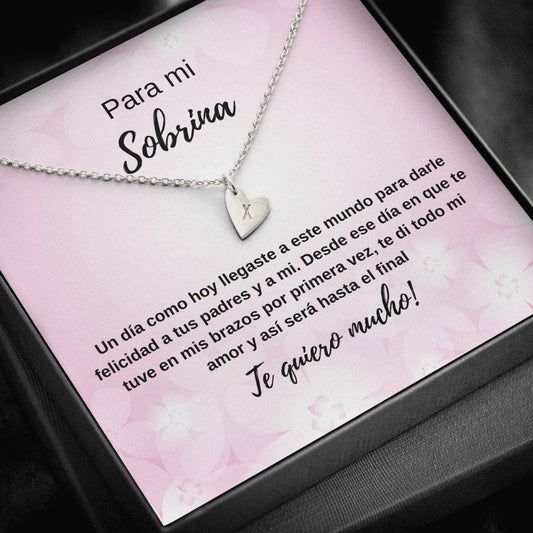 Para mi sobrina mi amor hacia ti será hasta el final