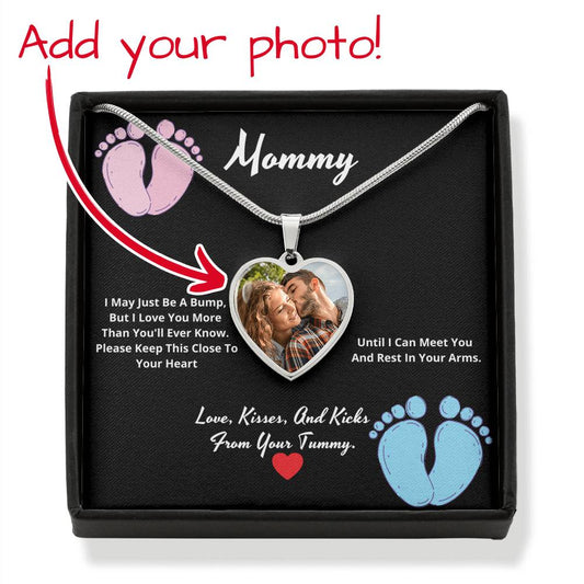 Mommy I love you more than you'll ever know