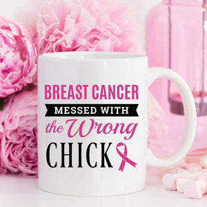 Breast Cancer Coffee Mug - Breast Cancer Messed