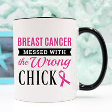 Load image into Gallery viewer, Breast Cancer Coffee Mug - Breast Cancer Messed
